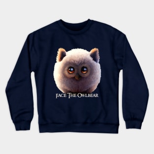 Face the Owlbear Crewneck Sweatshirt